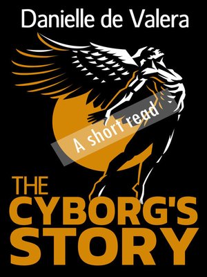 cover image of The Cyborg's Story